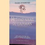 Het pad naar de Sjamaan
Olga Kharitidi
&euro;&nbsp;8,00