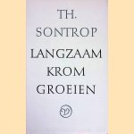 Langzaam krom groeien door Th. Sontrop