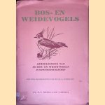 Bos- en weidevogels: afbeeldingen van 20 bos- en weidevogels in natuurlijke kleuren; met een handleiding door M.A. IJsseling
