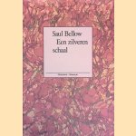 Een zilveren schaal
Saul Bellow
&euro;&nbsp;5,00