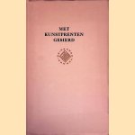 Met kunstprenten gesierd: verluchte Nederlandse boeken van deze tijd door Dr. A. van der Boom