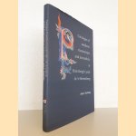 Catalogue of Medieval Manuscripts and Incunabula at Huis Bergh Castle in 's-Heerenberg door Anne S. Korteweg