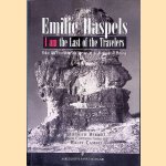 Emilie Haspel: I Am the Last of the Travelers: Midas City Excavations and Surveys in the Highlands of Phrygia door Dietrich Berndt