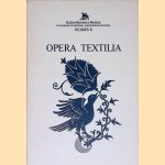 Opera Textilia Variorum Temporum: To Honour Agnes Geijer on Her Ninetieth Birthday 26th October 1988 door Inger Estham e.a.