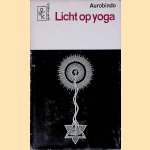 Licht op yoga
Shri Aurobindo
€ 8,00 Licht op yoga
Shri Aurobindo
€ 8,00