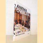 Overleg: Nederland bestuurt zichzelf door Taco Anema