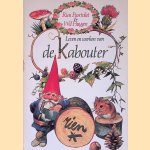 Leven en werken van de Kabouter door Rien Poortvliet e.a.