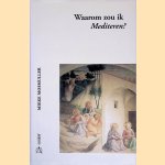 Waarom zou ik mediteren ?
Mieke Mosmuller
&euro;&nbsp;10,00