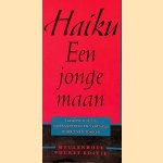 Haiku: Een jonge maan
J. van Tooren
€ 8,00 Haiku: Een jonge maan
J. van Tooren
€ 8,00