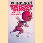 Tricky Dixon en zijn vrienden
Philip Roth
&euro;&nbsp;8,00