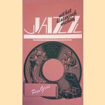 Jazz uit het historisch archief door Pim Gras