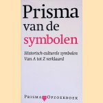 Prisma van de symbolen
Hans Biedermann
&euro;&nbsp;5,00