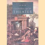 Geschiedenis van het theater door Phyllis Hartnoll