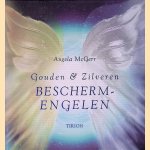Gouden & Zilveren Beschermengelen: Luxe doos met ' Het engelenboek , 100 engelen van A tot Z ' en 144 kaarten (in plastic)
Angela McGerr
&euro;&nbsp;12,50