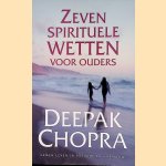 Zeven spirituele wetten voor ouders
Deepak Chopra
€ 10,00 Zeven spirituele wetten voor ouders
Deepak Chopra
€ 10,00