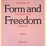 Form and Freedom: A Dialogue on Northwest Coast Indian Art
Holm Bill e.a.
&euro;&nbsp;15,00