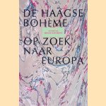 De Haagse boh&egrave;me op zoek naar Europa: honderd jaar Haagse Kunstkring
Ellen Fernhout e.a.
&euro;&nbsp;6,00
