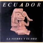 Ecuador la Tierra y el Oro
Rosangela Adoum
&euro;&nbsp;10,00