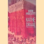 De kathedraal
Ken Follett
€ 10,00 De kathedraal
Ken Follett
€ 10,00