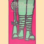 Frank van Wezels roemruchte jaren door A.M. de Jong