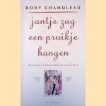 Jantje zag een pruikje hangen: Nederlandse priapee&euml;n door de eeuwen heen door Rody Chamuleau