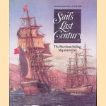 Sail's last century: The merchant sialing ship 1830-1930 door Robert Gardiner