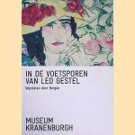 In de voetsporen van Leo Gestel: Wandelen door Bergen
Marriette D&ouml;lle
&euro;&nbsp;8,00