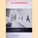 Arte pl&aacute;stico holand&eacute;s: Los Experimentales door Bert Schierbeek