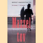 Mazzel Tov: Mijn leven als een werkstudente bij een orthodox-joodse familie door Margot Vanderstraeten