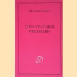 Tien vrolijke verhalen
Gerard Reve
€ 10,00 Tien vrolijke verhalen
Gerard Reve
€ 10,00