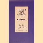 Liederen van Lesbos: gedichten door Sappho