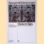 Spiegel mit Erinnerungen: Shinkichi Tajiris: Wiederentdeckung der Daguerreotypie door Michael Haerdter