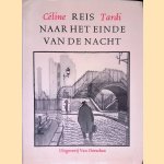 Reis naar het einde van de nacht door Louis-Ferdinand C&eacute;line e.a.