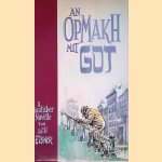 An opmakh mit got: a Grafischer Novelle door Will Eisner