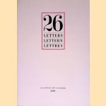 26 Letters = Lettern = Lettres door Eckehart Schumacher-Gebler