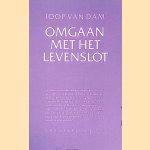 Omgaan met het levenslot
Joop van Dam
&euro;&nbsp;10,00