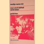 Voor wie ik liefheb wil ik heten door Neeltje Maria Min