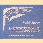 Anthroposofische weekspreuken: Anthroposophischer Seelenkalender
Rudolf Steiner
&euro;&nbsp;20,00