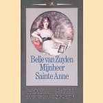 Mijnheer Sainte Anne door Belle van Zuylen
