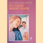 Het licht breekt door door Lena van der Ster-Bouwmeester