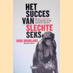 Het succes van slechte seks door Dirk Draulans
