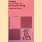 Aanval op de koningsstelling door B.F. Baranov