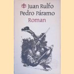 Pedro P&aacute;ramo: roman
Juan Rulfo
&euro;&nbsp;9,00