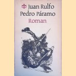Pedro P&aacute;ramo: roman
Juan Rulfo
&euro;&nbsp;10,00
