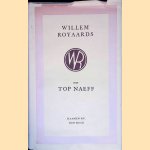 De toneelkunstenaar in zijn tijd door Top Naeff door Willem Royaards