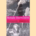 Ontaarde moeders
Renate Dorrestein
€ 6,00 Ontaarde moeders
Renate Dorrestein
€ 6,00