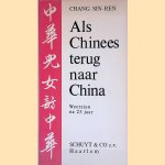 Als Chinees terug naar China: weerzien na 25 jaar door Chang Sin-Ren