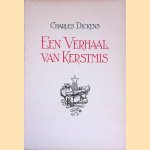 Een Verhaal van Kerstmis door Charles Dickens