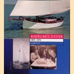 Nederlandse jachten: ontwerp en bouw van zeil- en motorjachten 1875-1975 door Elisabeth Spits