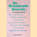 De brandende kwestie 3: SLAA-lezingen 1984/85 door Ed. van Thijn e.a.
